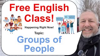 Let's Learn English! Topic: Groups of People 👨‍👩‍👧‍👦👩‍👦👨‍👧‍👦