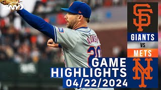 Mets vs Giants (4/22/2024) | NY Mets Highlights | SNY