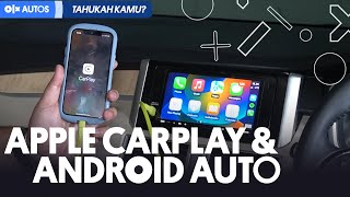 TIPS CARA MEMAKAI APPLE CARPLAY DAN ANDROID AUTO!