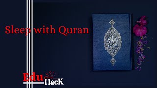 Quran tilawat 10 Hours Soothing Recitation | Relaxation Deep Sleep Stress relief Hrs Black Screen