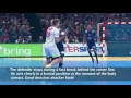 General criteria for attacker faults 9 | Video analysis | IHF Education Centre