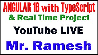 ANGULAR TUTORIALS BY Mr.RAMESH