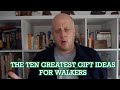 The Ten Greatest Gift Ideas for Walkers | Cool Dudes Walking Club | Present Ideas