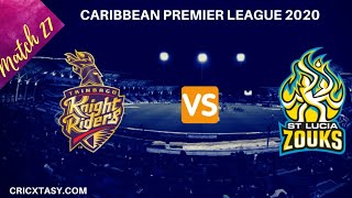 cpl live 2020 cpl live streaming live cpl match TKR VS SLZ |Trinbago Knight Riders vs St Lucia Zouks