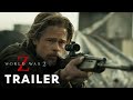 World War Z 2 (2026) - First Trailer | Brad Pitt