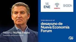 Feijóo interviene en el desayuno de Nueva Economía Forum