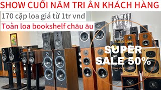 Show 200 Cặp Loa Châu Âu Giá Từ 1tr | Loa Bookshelf Bãi Tại Hà Nội | Loa Tannoy, B\u0026W, Dynaudio,Focal