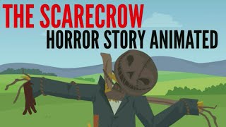 The Scarecrow Horror Story Animated