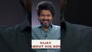 ❤️Vijay about his son Jason Sanjay❤️ #shorts #short #shortvideo #shortsvideo #trending #vijay #viral