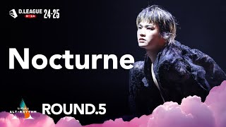 LIFULL ALT-RHYTHM / Nocturne【D.LEAGUE 24-25 ROUND.5】