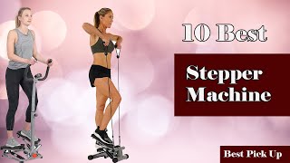 ✅ 10 Best Stepper Machine New Model 2022