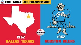 Madden NFL 2004 Historic Teams - 1962 Dallas Texans vs 1962 Houston Oilers