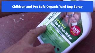 Organic Yard Bug Spray Children and Pet Safe, EcoSmart Flea and Tic Killer