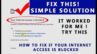 Fix Your Internet Access Is Blocked Error How To Fix Solution