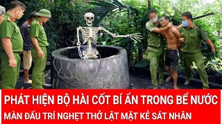 Hải Phòng: Phát hiện bộ hài cốt bí ẩn trong bể nước, màn đấu trí nghẹt thở lật mặt kẻ sát nhân