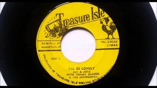 Jay \u0026 Joya I'll Be Lonely - Joya Landis and John Holt - Treasure Isle