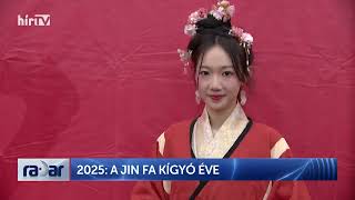 Radar - 2025: a Jin Fa Kígyó éve - HÍR TV