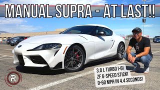 The 2023 Toyota GR Supra 6-Speed Manual Was Worth The Wait