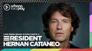 Hernán Cattaneo #Resident Live from Wood Stock Parte 2 en Urbana Play 104.3 FM #UrbanaPlay1043 30/12