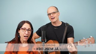 FILIA Duety: Kdo jsem já (cover)