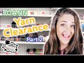 ⚡️CRAZIER⚡️Yarn Clearance at JOANN 🤪 (part two)