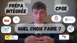 Comment choisir entre PRÉPA INTÉGRÉE et CPGE ?