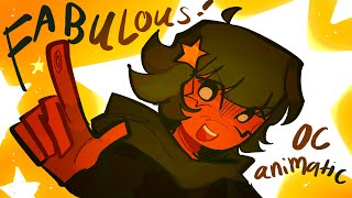 FABULOUS / OC Animatic