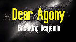 Dear Agony (KARAOKE) | Breaking Benjamin