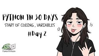 Day 2 of Learning Python | Variables Explained for Beginners