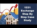 1031 Exchange Step By Step Case Study