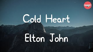 Elton John - Cold Heart (Lyric Video)