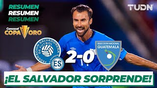 Resumen y goles | El Salvador 2-0 Guatemala | Copa Oro 2021 | Grupo A | TUDN