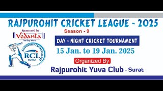 RAJPUROHIT PREMIER LEAGUE - 2025 (RCL - 9)