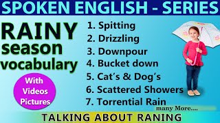 RAINY Season Vocabulary Words | TALKING ABOUT RAIN | WITH VIDEOS \u0026 PICTURES | ENGLISH VOCABULARY