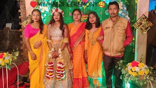 haldi ceremony♥️🥰🥳 ||✨🥀 special vlog ||🥰my haldi  🥰#youtube #vlog #blogs #viralvideo #ishikamahato