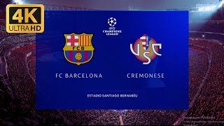 FIFA 23 - FC BARCELONA VS CREMONESE- UEFA CHAMPIONS LEAGUE FINAL
