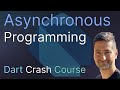 Asynchronous Programming in Dart - Learn About Future, Stream and StreamController in Dart
