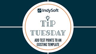 Tip Tuesday - Add Test Points to an Existing Template