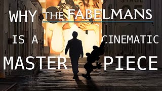 Why The Fabelmans is a cinematic masterpiece
