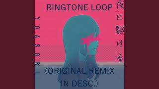 YOASOBI - "Racing into the night" Ringtone Remix by Ryox [LOOP]