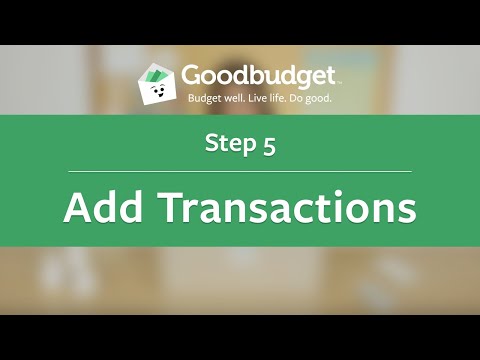 Goodbudget Tutorial | Step 5. Add transactions