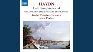 Symphony No. 102 in B-Flat Major, Hob. I:102: I. Largo - Vivace