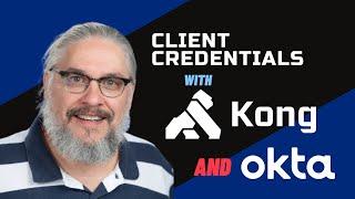 Implement Client Credentials with Kong Konnect and Okta