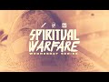 SPIRITUAL WARFARE Series | Victory Outreach LV