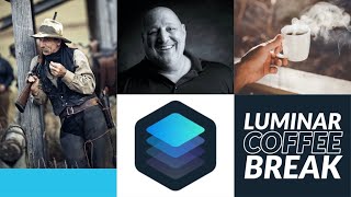 Luminar Coffee Break: Using online storage to view, edit, print and share your images.