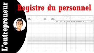 Faire un registre unique du personnel sur Excel (+ modèle)