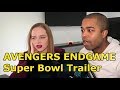 AVENGERS ENDGAME Super Bowl TV Spot Trailer (REACTION 🔥)