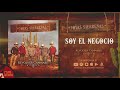 Soy El Negocio - Joyas Sierreñas Con Revolver Cannabis - DEL Records 2018 - DEL Records 2018