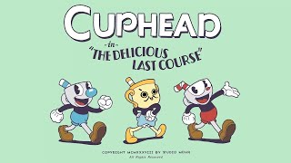 【激ムズアクション】CupheadのDLC「The Delicious Last Course」