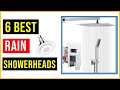 ✅Best Rain Shower heads 2022 | Top 6 Best Rain Shower heads | Best Rain Shower heads - Reviews